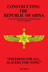 Constructing The Republic of Ariya