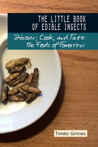 Little Book of Edible Insects