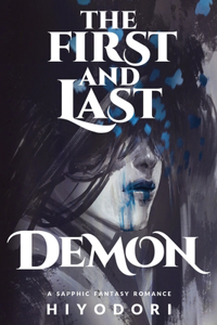 First and Last Demon