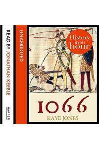 1066: History in an Hour