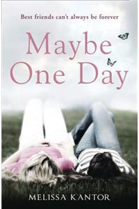 Maybe One Day