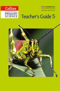 Collins International Primary Science - Teacher's Guide 5