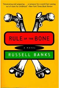 Rule of the Bone