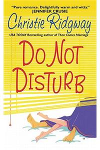 Do Not Disturb