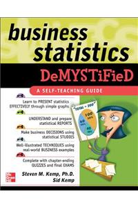 Business Statistics Demystified
