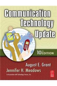Communication Technology Update, 10/E
