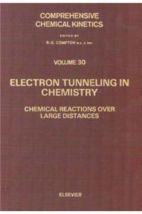 Electron Tunneling in Chemistry