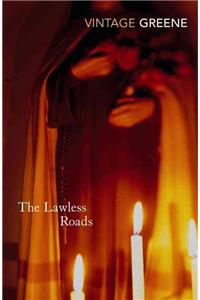 The Lawless Roads