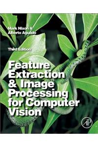 Feature Extraction & Image Processing for Computer Vision