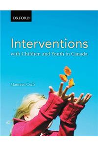 Interventions with Children and Youth