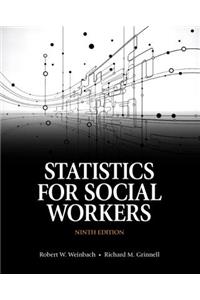 Statistics for Social Workers -- Enhanced Pearson Etext
