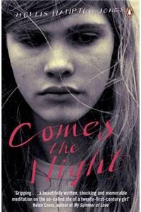 Comes the Night