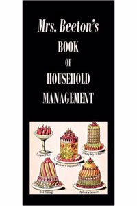 Mrs Beeton's Book of Household Management.
