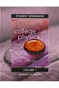 Student Workbook for College Physics