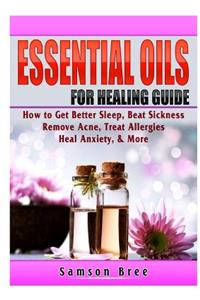 Essential Oils Guide