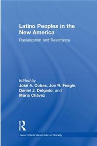 Latino Peoples in the New America