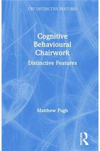 Cognitive Behavioural Chairwork