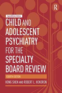 CHILD & ADOLESCENT PSYCHIATRY FOR THE SP