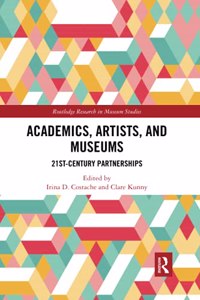 Academics, Artists, and Museums