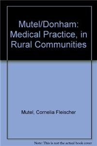 Medical Practice in Rural Communities