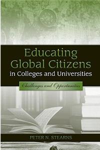 Educating Global Citizens in Colleges and Universities