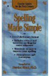 Concise Guides: Spelling Made Simple (Concise Guides for the Next Century)