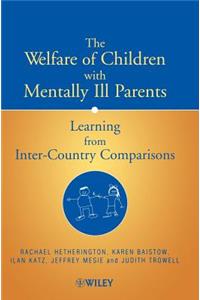 Welfare of Children with Mentally Ill Parents