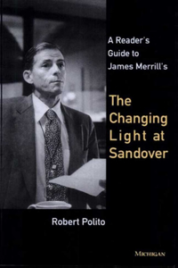 Reader's Guide to James Merrill's 