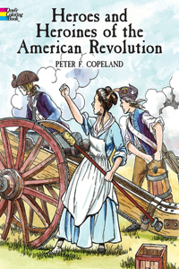 Heroes and Heroines American Revol.