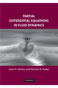 Partial Differential Equations in Fluid Dynamics