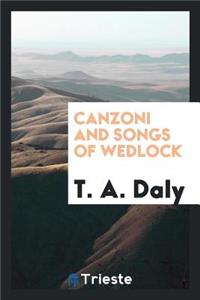 Canzoni and Songs of Wedlock