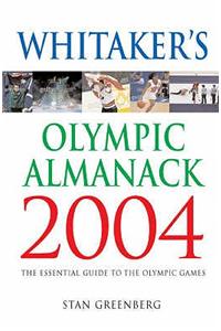 Whitaker's Olympic Almanack 2004