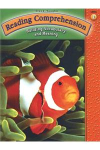 Steck-Vaughn Reading Comprehension: Student Workbook Grade 5 (Level E)