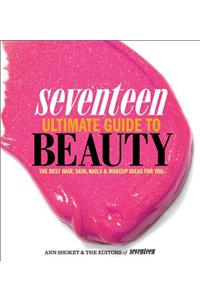 Seventeen Ultimate Guide to Beauty