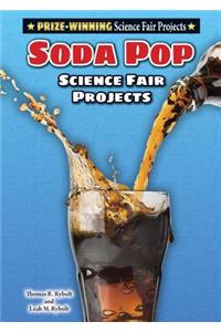 Soda Pop Science Fair Projects