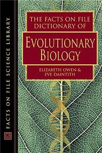 Facts on File Dictionary of Evolutionary Biology