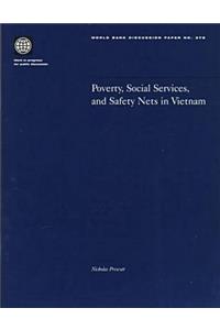 Poverty, Social Services, and Safety Nets in Vietnam