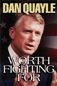 Worth Fighting for
