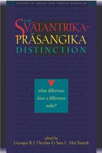 Svatantrika-Prasangika Distinction