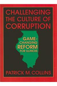 Challenging the Culture of Corruption