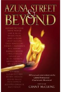 Azusa Street and Beyond