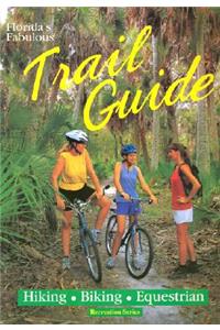 Florida's Fabulous Trail Guide