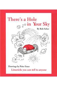 There's a Hole in Your Sky: Limericks You Can Tell to Anyone