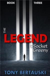 The Legend of Socket Greeny