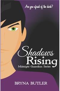 Shadows Rising