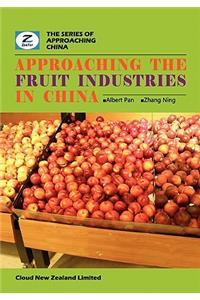 Approaching the Fruit Industries in China