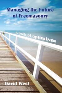 Managing the Future of Freemasonry