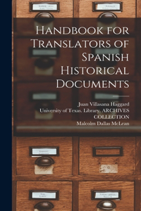 Handbook for Translators of Spanish Historical Documents