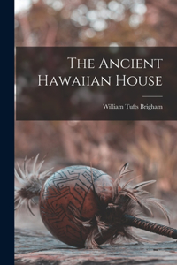 Ancient Hawaiian House