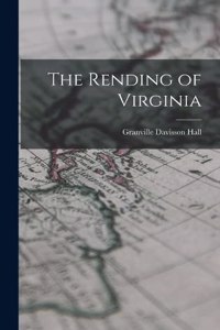 Rending of Virginia